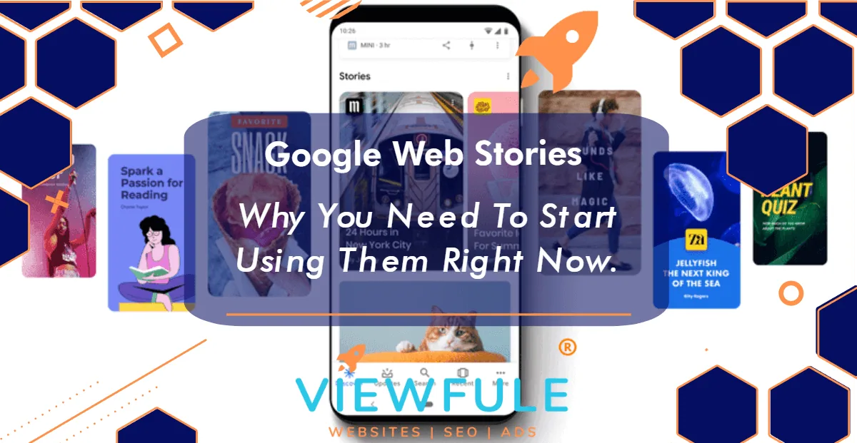 Boost Your Website Engagement with Google Web Stories